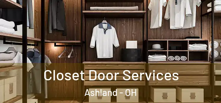 Closet Door Services Ashland - OH