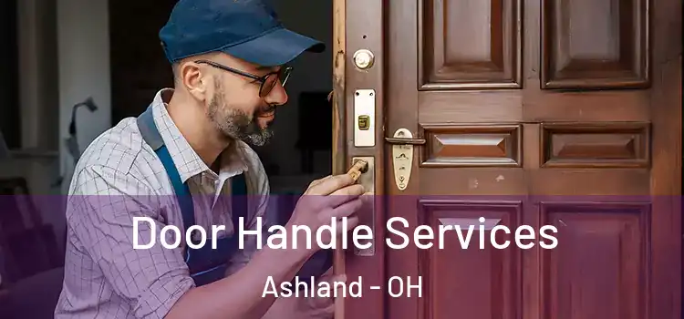 Door Handle Services Ashland - OH