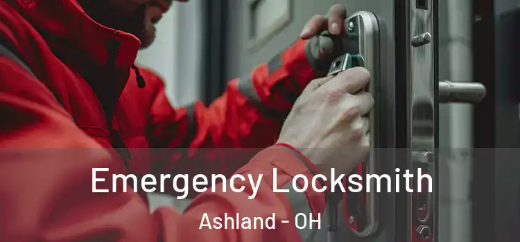 Emergency Locksmith Ashland - OH